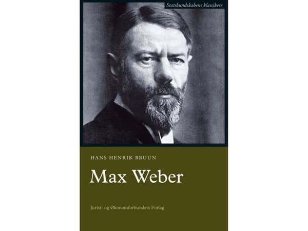 Max Weber | Hans Henrik Bruun | Språk: Danska