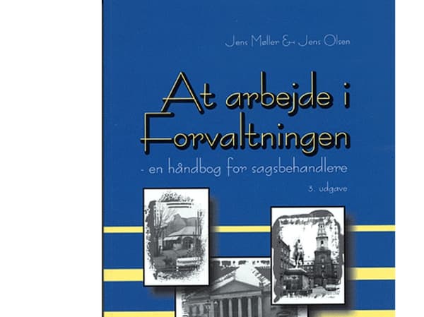 Hallinnossa työskentely | Møller J,mfl | Kieli: Tanska