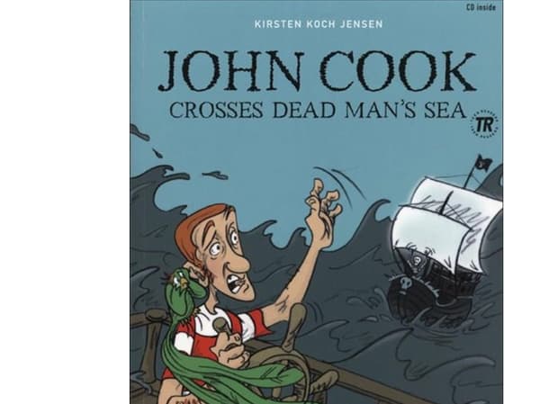 John Cook crosses dead Man's Sea/John Cook Makes Chilli Sauce, Read On, TR 1 | Kirsten Koch Jensen | Kieli: Englanti