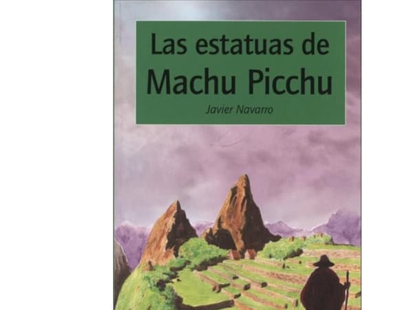 Las estatuas de Machu Picchu, 2 | Javier Navarro | Kieli: spa