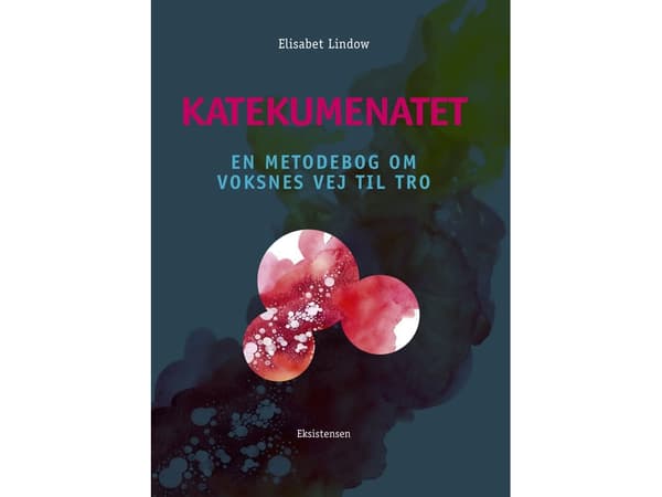 Katekumenatet | Elisabet Lindow | Kieli: Tanska