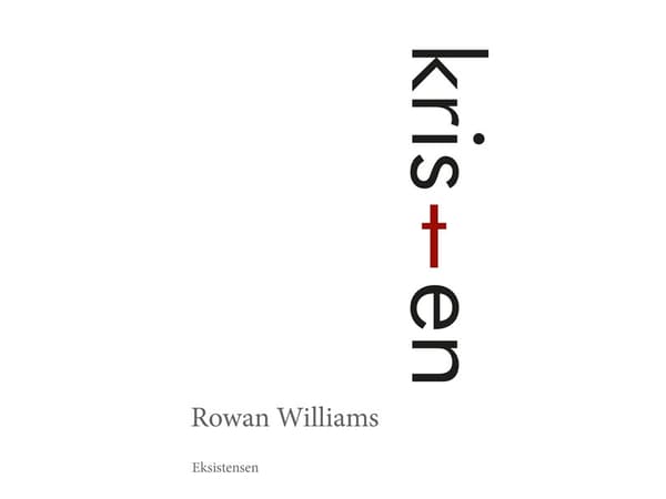 Kristen | Rowan Williams | Kieli: Tanska
