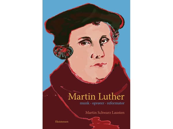 Martin Luther | Martin Schwarz Lausten | Kieli: Tanska