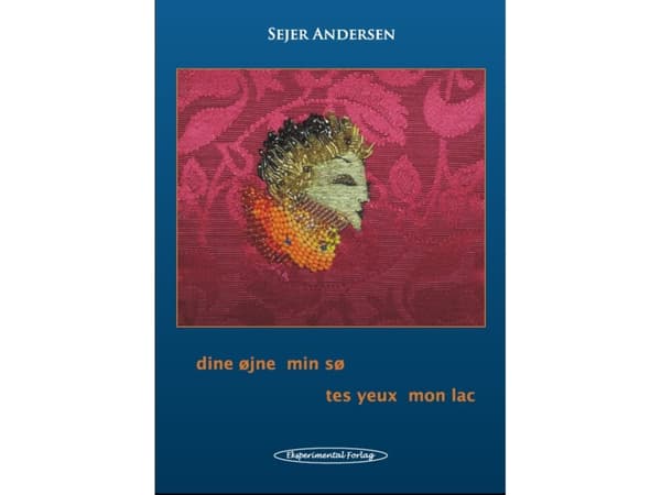 Dina ögon min sjö - Tes yeux mon lac | Sejer Andersen | Språk: Danska