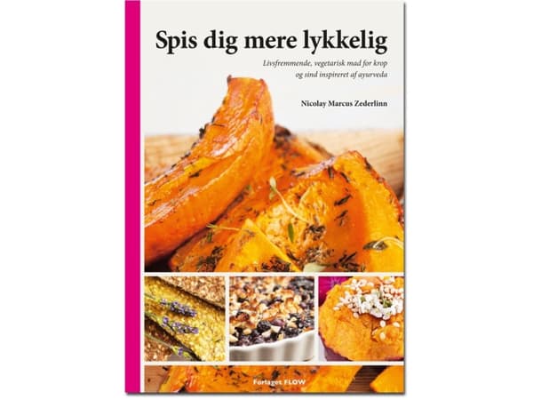 Syö onnellisemmin | Nicolay Marcus Zederlinn | Kieli: Tanska