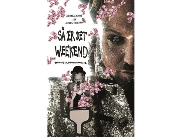 Så er det weekend | Francis Bowie og Sofus A. Pedersen | Språk: Dansk