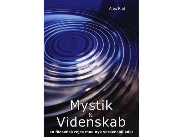 Mystiikka ja tiede | Alex Riel | Kieli: Tanska