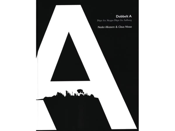 Dobbelt A | Nader Alkasem &amp; Claus Nivaa | Språk: Danska