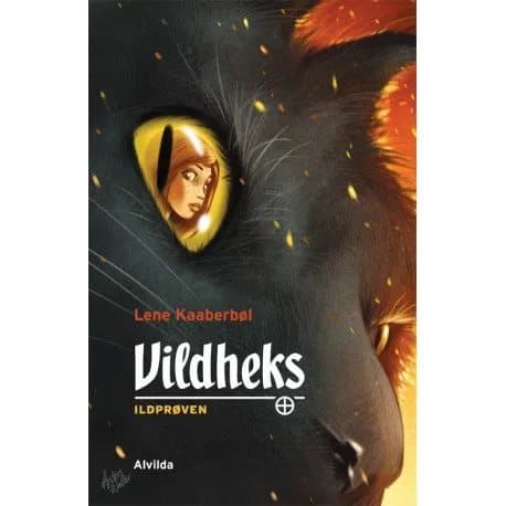 Wild Witch 1: Eldprovet | Lene Kaaberbøl | Språk: Danska