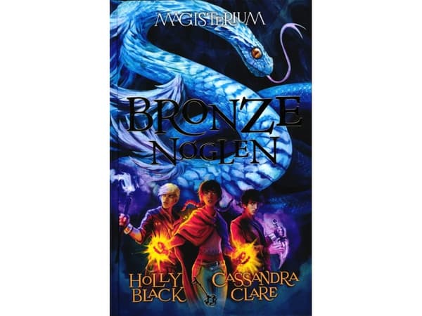 Magisterium 3: Pronssiavain | Holly Black &amp; Cassandra Clare | Kieli: Tanska