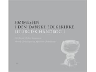 Højmessen i den danske folkekirke | Helle Christiansen, Henrik Christiansen og Marianne Christiansen og Ole Brinth | Kieli: Tanska
