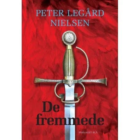 De fremmede | Peter Legård Nielsen | Kieli: Tanska