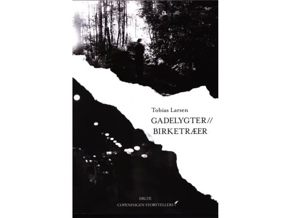 Gatlyktor//Björkar | Tobias Larsen | Språk: Danska