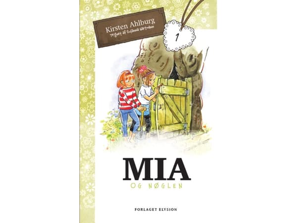 Mia ja avain | Kirsten Ahlburg | Kieli: Tanska