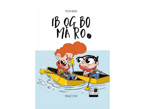 Ib og Bo må ro | Kirsten Ahlburg | Kieli: Tanska