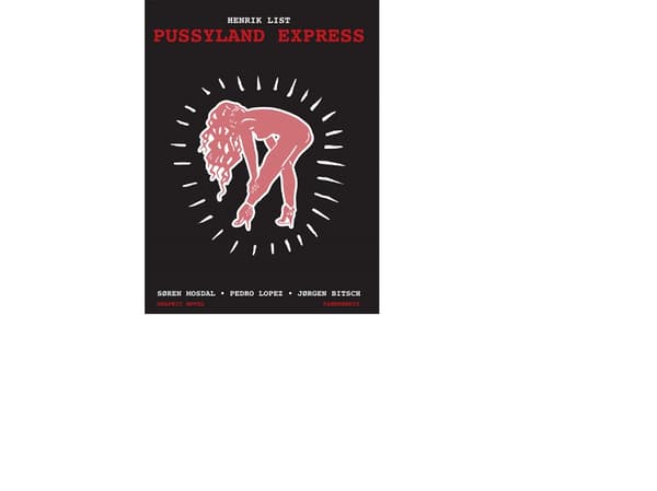 Pussyland Express | Henrik List | Språk: Dansk