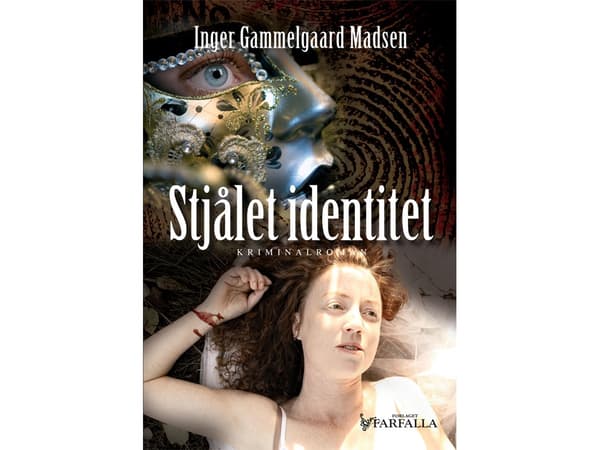 Varastettu henkilöllisyys | Inger Gammelgaard Madsen | Kieli: Tanska