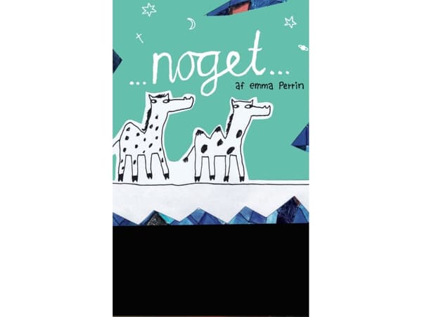 ... noget ... | Emma Perrin | Kieli: Tanska