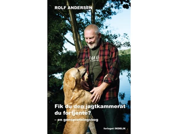 Saitko ansaitsemasi metsästyskumppanin? | Rolf Andersen | Kieli: Tanska