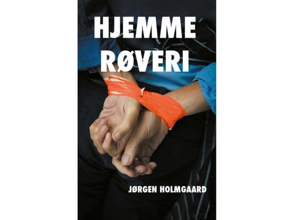 Kotiin tunkeutuminen | Jørgen Holmgaard | Kieli: Tanska