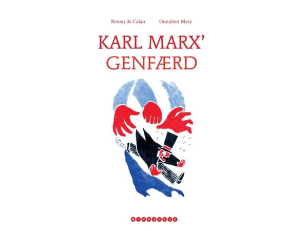 Karl Marx uppenbarelse | Ronan de Calan | Språk: Danska