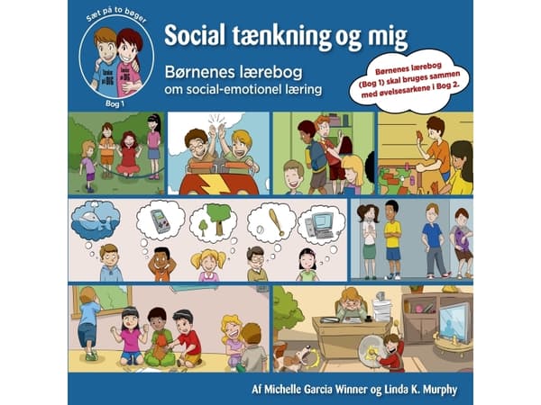 Sosiaalinen ajattelu ja minä 2 | Michelle Garcia Winner ja Linda K. Murphy | Kieli: Tanska