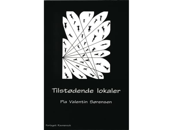 Tilstødende lokaler | Pia Valentin Sørensen | Språk: Danska