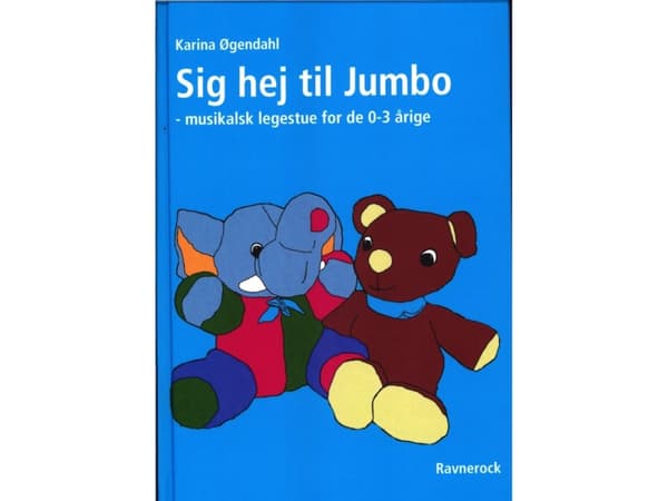 Sig hej til Jumbo | Karina Øgendahl | Språk: Dansk