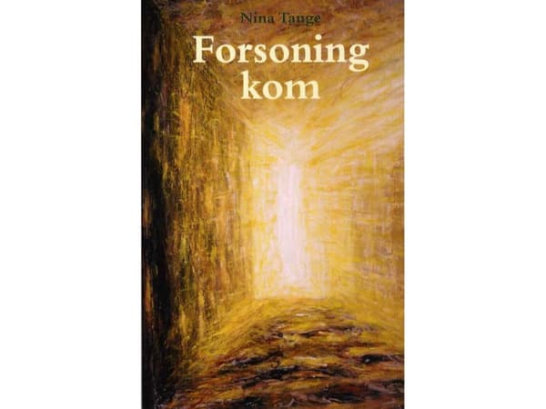 Forsoning kom | Nina Tange | Kieli: Tanska