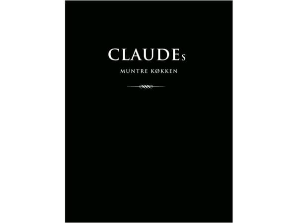 CLAUDEn iloinen keittiö | Claudia Siesbye Halsted | Kieli: Tanska