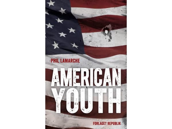 American Youth | Phil LaMarche | Språk: Danska