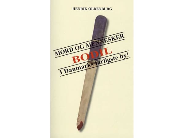 Murha ja ihmiset | Henrik Oldenburg | Kieli: Tanska