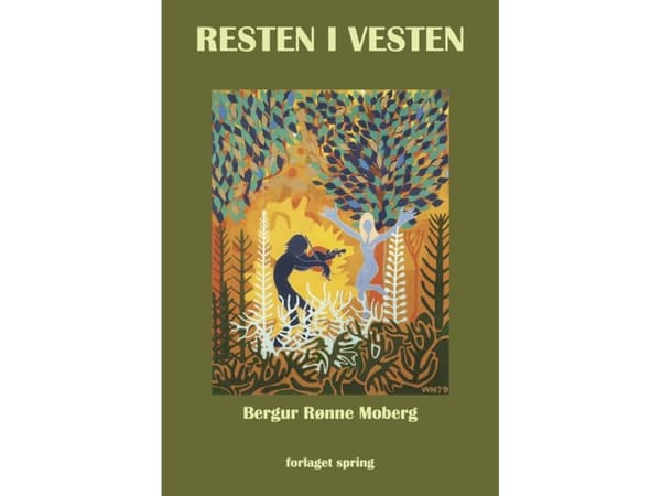 Resten i Vesten | Bergur Rønne Moberg | Kieli: Tanska