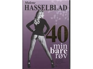 40 min bar röv | Malene Hasselblad | Språk: Danska