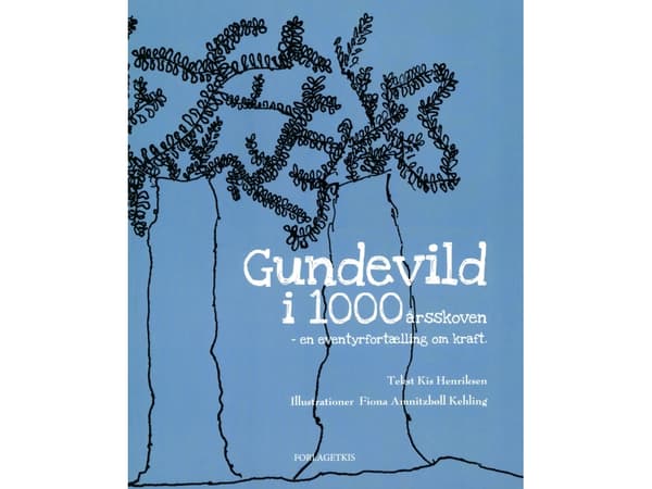 Gundevild i 1000årsskoven | Kis Henriksen | Kieli: Tanska