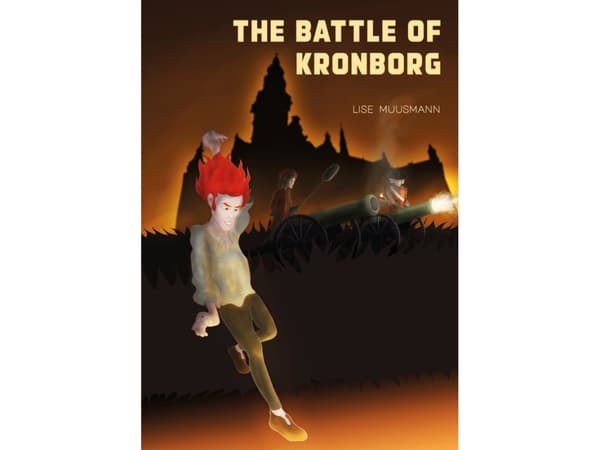 The Battle of Kronborg | Lise Muusmann | Kieli: Englanti