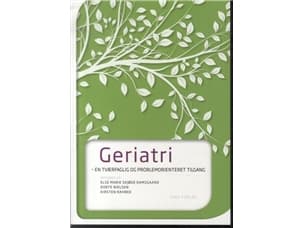 Geriatri | Else Marie Skjøde Damsgaard, Dorte Nielsen ja Kirsten Rahbek | Kieli: Tanska