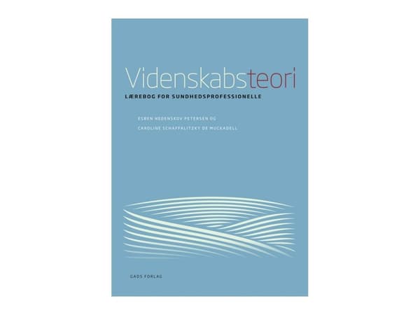 Tieteen teoria | Esben Nedenskov Petersen ja Caroline Schaffalitzky de Muckadell | Kieli: Tanska