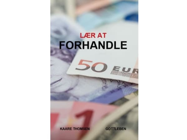 Lær at forhandle | Kaare Thomsen | Kieli: Tanska