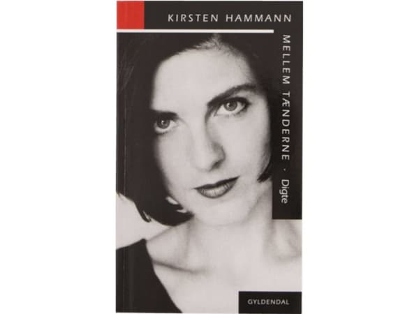 Mellan tänderna | Kirsten Hammann | Språk: Danska