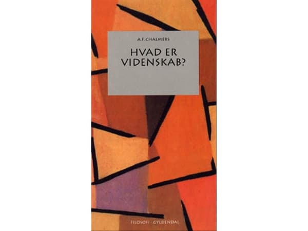 Mitä tiede on? | A.F. Chalmers | Kieli: Tanska