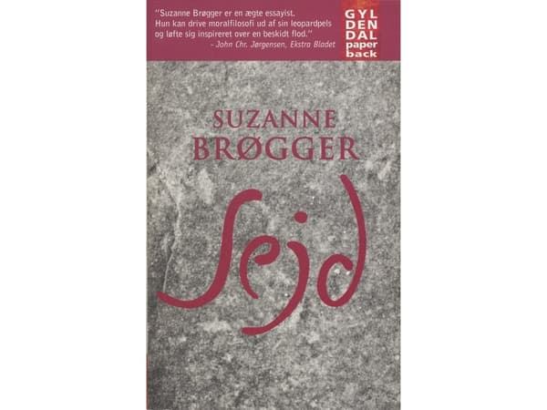 Sejd | Suzanne Brøgger | Kieli: Tanska