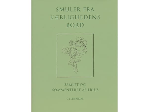Smulor från kärlekens bord | Suzanne Brøgger | Språk: Danska