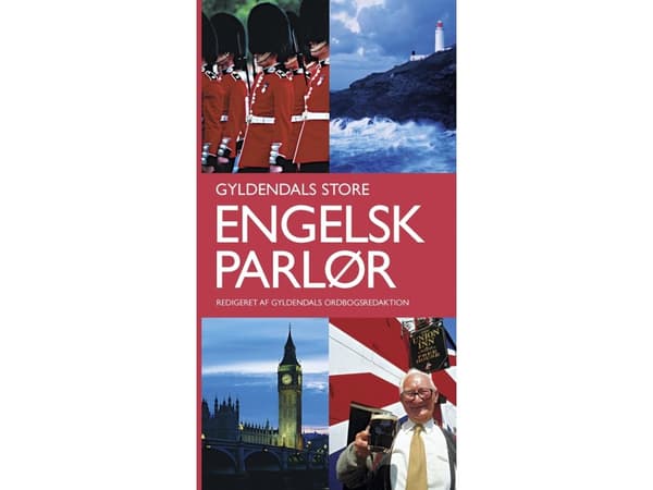 Gyldendals Store Engelsk parlør | Gyldendal Ordbogsafdeling | Kieli: Tanska