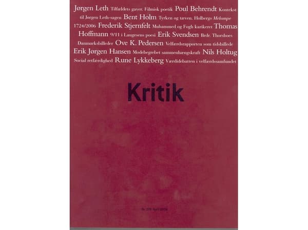 KRITIK, 39. vuosikerta, 179 | Lasse Horne Kjældgaard;Frederik Stjernfelt | Kieli: Tanska