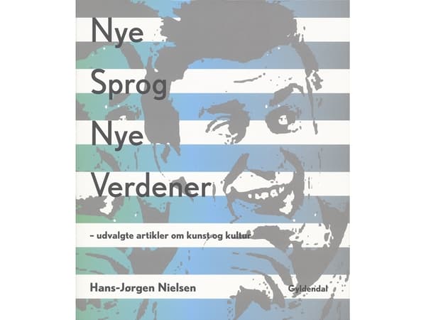 Hans-Jørgen Nielsen: Uudet kielet, uudet maailmat | Hans-Jørgen Nielsen | Kieli: Tanska