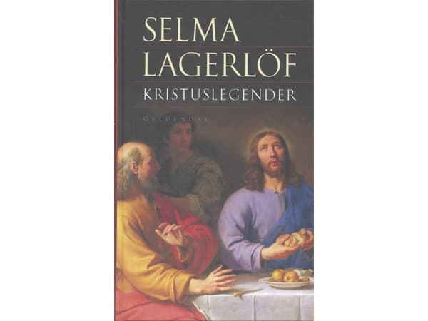 Kristuslegender | Selma Lagerlöf | Språk: Dansk