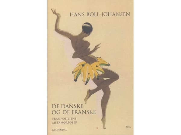 Danskarna och fransmännen | Hans Boll-Johansen | Språk: Danska