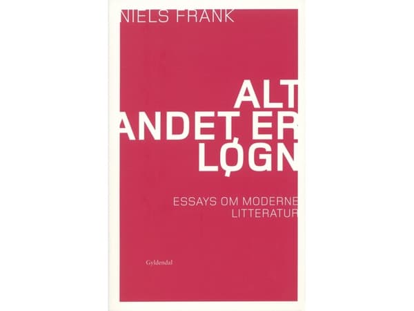 Alt andet er løgn | Niels Frank | Kieli: Tanska