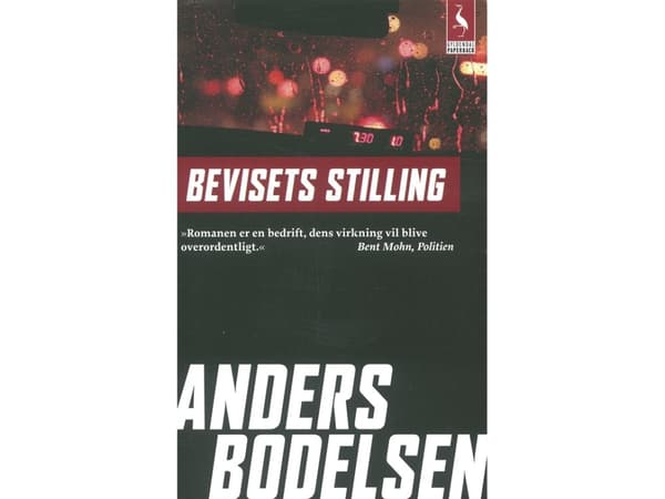 Bevisens ställning | Anders Bodelsen | Språk: Danska